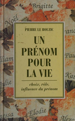 Cover for Un prénom pour la vie