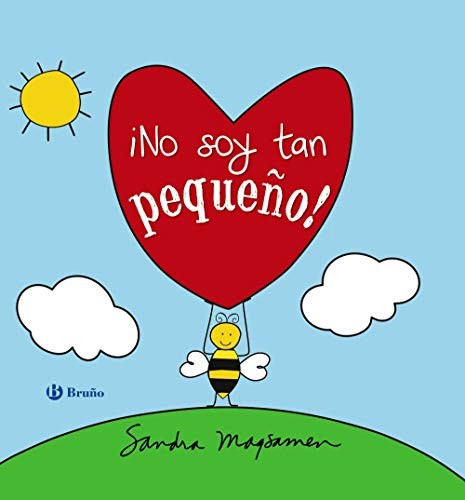 Cover for ¡No soy tan pequeño!