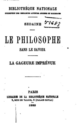 Cover for Le philosophe sans le savoir: La gageure imprévue