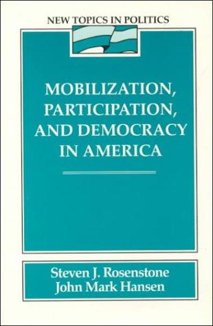 Cover for Mobilization, participation, and democracy in America
