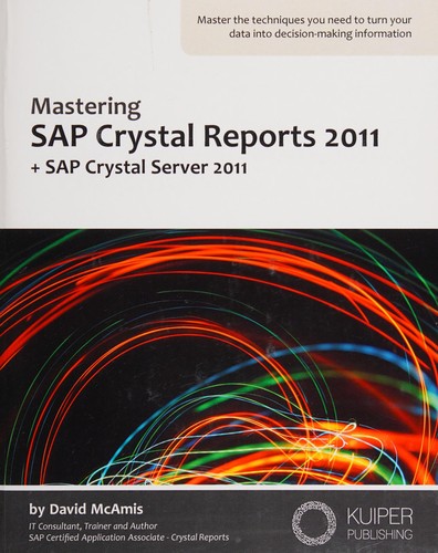 Cover for Mastering SAP Crystal reports 2011