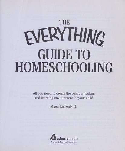 Cover for The everything guide to homeschooling