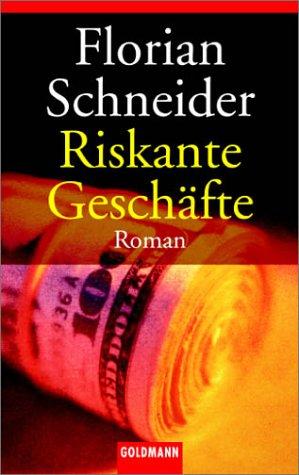 Cover for Riskante Geschäfte.