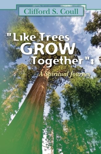 Cover for Like Trees Grow Together