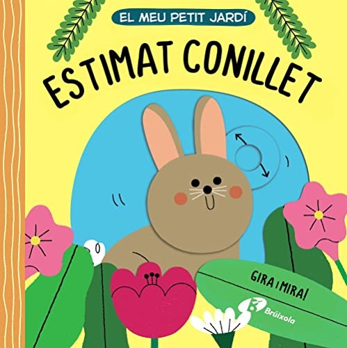 Cover for El meu petit jardí. Estimat conillet