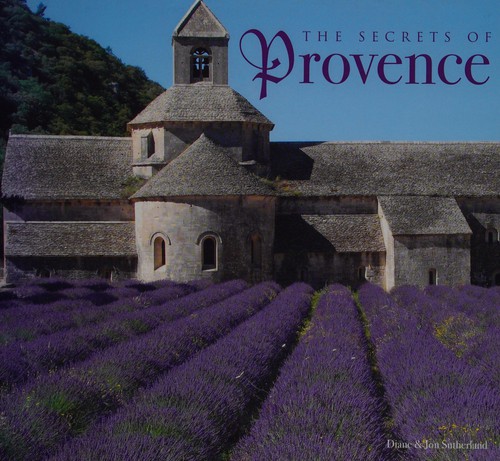 Cover for The secrets of Provence