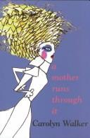 Cover for Mother Runs Through It