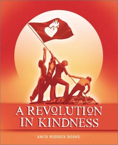 Cover for A Revolution in Kindness
