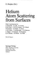 Cover for Helium atom scattering from surfaces