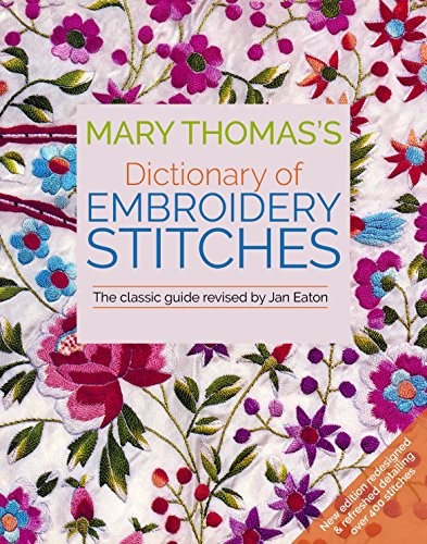 Cover for Mary Thomas's Dictionary of Embroidery Stitches