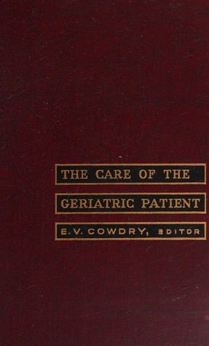 Cover for The care of the geriatric patient