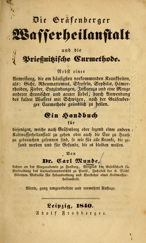 Cover for Die Gräfenberger Wasserheilanstalt und die Priessnitzische Curmethode