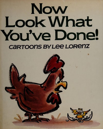 Cover for Now look what you've done!