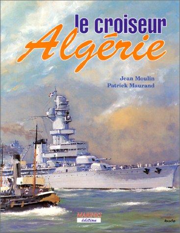 Cover for Le Croiseur Algérie