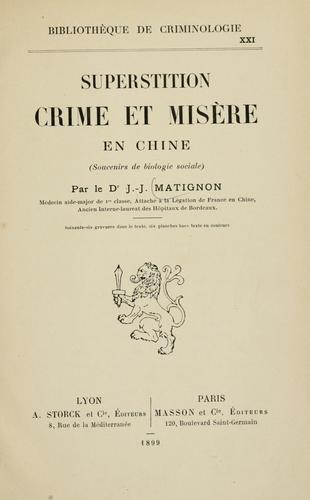 Cover for Superstition, crime et misere en Chine