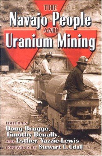 Cover for The Navajo People and Uranium Mining
