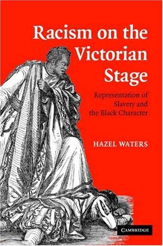 Cover for Racism on the Victorian Stage