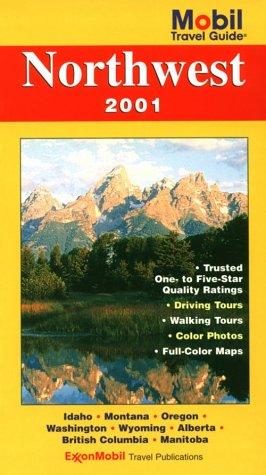 Cover for Mobil Travel Guide Northwest 2001 (Mobil Travel Guide Northwest (Id, Or, Vancouver Bc, Wa))
