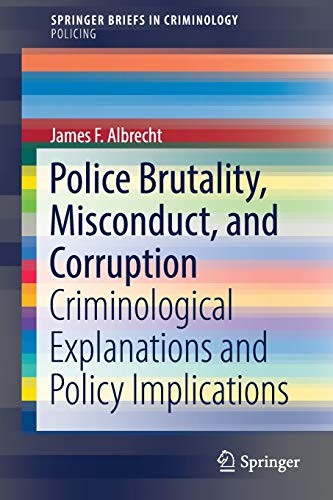 Cover for Police Brutality, Misconduct, and Corruption