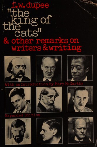 Cover for The king of the cats, and other remarks on writers and writing