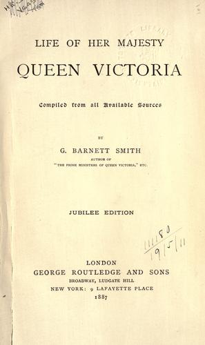Cover for Life of Her Majesty Queen Victoria