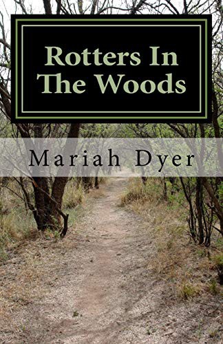 Cover for Rotters In The Woods