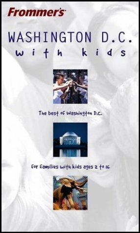 Cover for Frommer's Washington D.C. with Kids