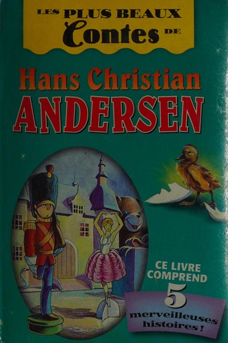 Cover for Les plus beaux contes de Hans Christian Andersen
