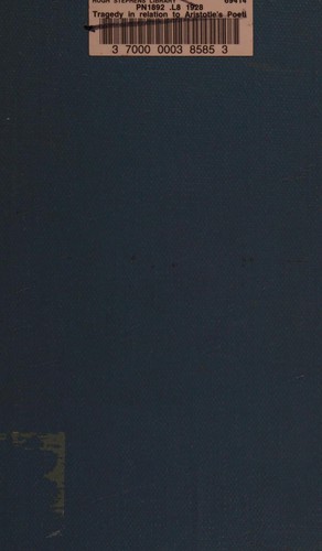 Cover for Tragedy in relation to Aristotle's "Poetics"