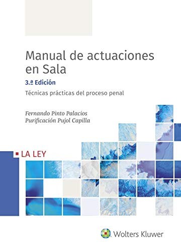Cover for Manual de actuaciones en sala. Técnicas prácticas del proceso penal