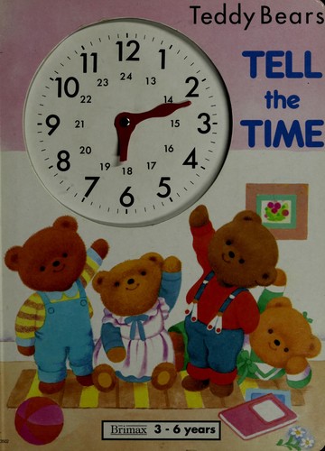 Cover for Tell the Time (Clock Books ; No 3502)