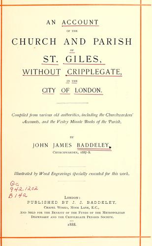 Cover for An account of the church and parish of St. Giles without Cripplegate, in the City of London