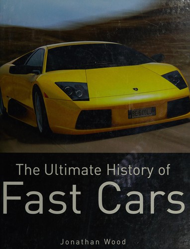 Cover for Ultimate History of Fast Cars