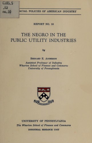 Cover for The Negro in the public utility industries