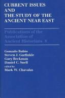 Cover for Current Issues in the History of the Ancient Near East (Publications of the Association of Ancient Historians)