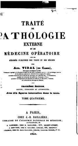 Cover for Traité de pathologie externe et de médecine opératoire: avec des résumés d'anatomie des tissus ...
