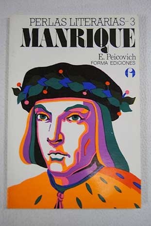 Cover for Manrique, el hombre y la obra