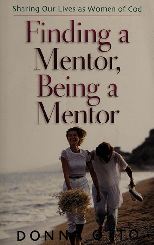 Cover for Finding a mentor, being a mentor