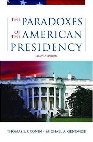 Cover for The Paradoxes of the American Presidency
