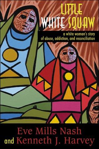 Cover for Little White Squaw