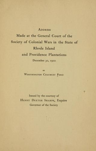 Cover for Address made at the general court of the Society of colonial wars in the state of Rhode Island and Providence plantations