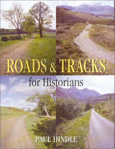 Cover for Roads and Tracks for Historians