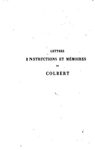 Cover for Lettres, instructions et mémoires de Colbert