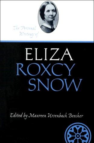 Cover for The personal writings of Eliza Roxcy Snow