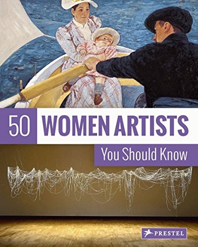 Cover for 50 Women Artists You Should Know