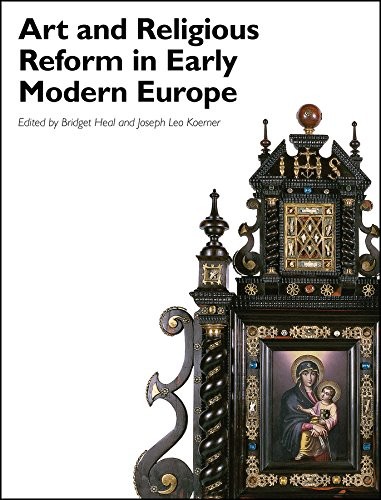 Cover for Art and Religious Reform in Early Modern Europe