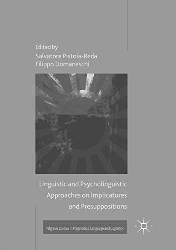 Cover for Linguistic and Psycholinguistic Approaches on Implicatures and Presuppositions