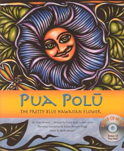 Cover for Pua Polu, the pretty blue flower