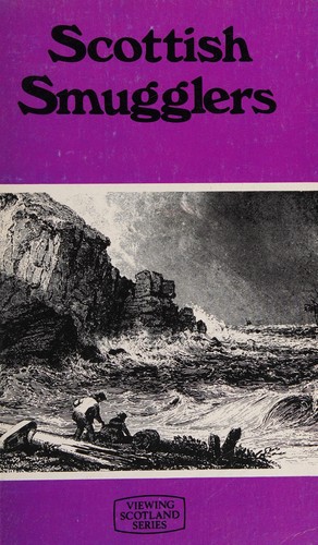 Cover for Scottish smugglers