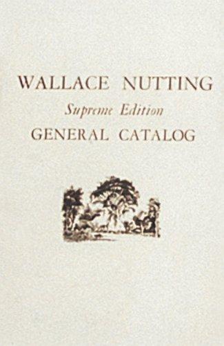 Cover for Wallace Nutting, Supreme Edition, General Catalog